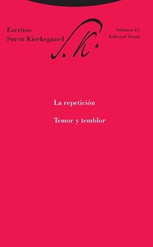 REPETICIÓN, LA. TEMOR Y TEMBLOR | 9788498797169 | KIERKEGAARD, SOREN