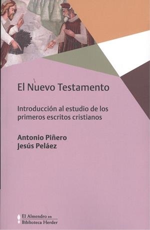 NUEVO TESTAMENTO, EL | 9788425442407 | PIÑEIRO, ANTONIO / PELÁEZ, JESÚS