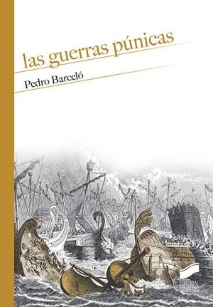 GUERRAS PUNICAS | 9788491712404 | BARCELO, PEDRO