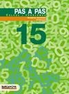 PAS A PAS 15. CÀLCUL I PROBLEMES | 9788448912963 | PASTOR FERNÁNDEZ, ANDREA / RUIZ CASADO, FRANCISCO / ESCOBAR PASTOR, DIONISIO