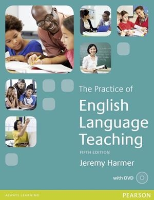 PRACTICE OF ENGLISH LANGUAGE TEACHING, THE. 5TH EDITION BOOK WITH DVD PACK | 9781447980254 | HARMER, JEREMY