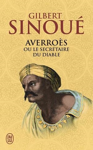 AVERROES OU SECRETAIRE DU DIABLE | 9782290170502 | SINOUE, GILBERT