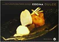 COCINA DULCE | 9788472121027 | ARMENTEROS, JOSEP / BAU, FREDERIC