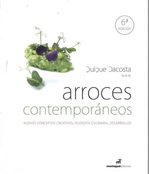 ARROCES CONTEMPORANEOS | 9788472121140 | DACOSTA, QUIQUE