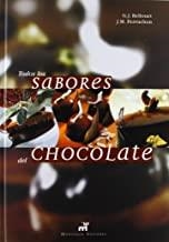 TODOS LOS SABORES DEL CHOCOLATE | 9788472121256 | BELLOUET, G. J.