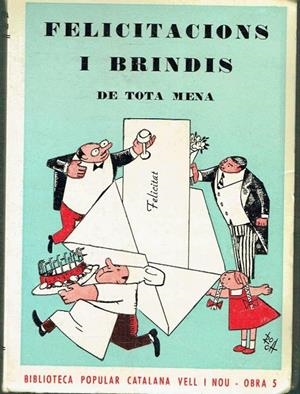 FELICITACIONS I BRINDIS DE TOTA MENA | 9788473040044 | AUTORS VARIS