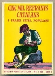 CINC MIL REFRANYS CATALANS | 9788473040082 | VARIS AUTORS
