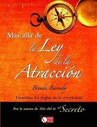 MAS ALLA DEL SECRETO / MAS ALLA DE LA LEY DE LA ATRACCION | 9788499170336 | BARNABY, BRENDA