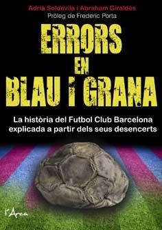 ERRORS EN BLAU I GRANA | 9788494509803 | SOLDAVILA, ADRIÀ