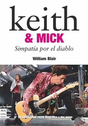 KEITH & MICK | 9788496924994 | BLAIR, WILLIAM