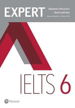 EXPERT IELTS 6 STUDENT'S RESOURCE BOOK WITH KEY | 9781292125046 | O'DELL, FELICITY