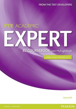 EXPERT PEARSON TEST OF ENGLISH ACADEMIC B2 COURSEBOOK AND MYENGLISHLAB PACK | 9781447962038 | HILL, DAVID
