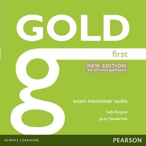 GOLD FIRST NEW EDITION EXAM MAXIMISER CLASS AUDIO CDS | 9781447973898