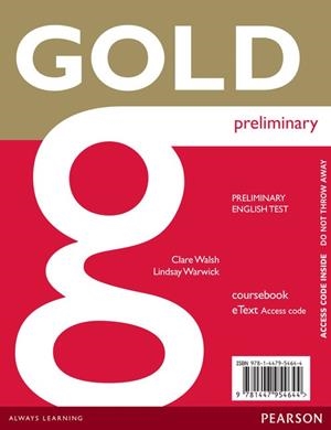 GOLD PRELIMINARY ETEXT COURSEBOOK ACCESS CARD | 9781447954644 | WALSH, CLARE