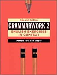 GRAMMARWORK 2: ENGLISH EXERCISES IN CONTEXT | 9780133402582 | BREYER, PAMELA