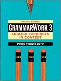 GRAMMARWORK 3: ENGLISH EXERCISES IN CONTEXT | 9780133402667 | BREYER, PAMELA
