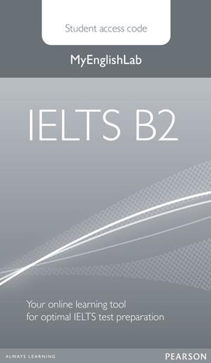 IELTS GLOBAL LEVEL B2 MYENGLISHLAB & STUDENT PIN CODE | 9780273794295