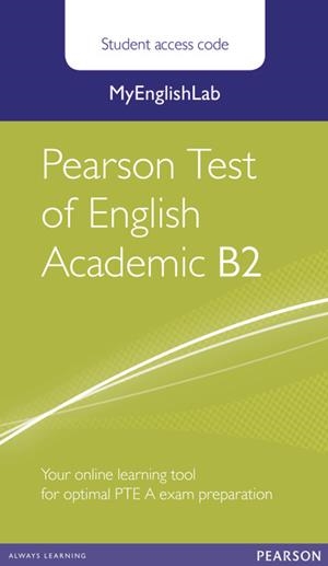 MYENGLISHLAB PEARSON TEST OF ENGLISH ACADEMIC B2 STANDALONE STUDENT ACCESS CARD | 9781447975069