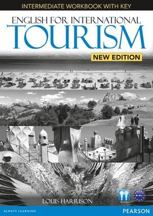 ENGLISH FOR INTERNATIONAL TOURISM INTERMEDIATE NEW EDITION WORKBOOK WITHKEY AND AUDIO CD PACK | 9781447923855 | HARRISON, LOUIS