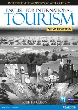 ENGLISH FOR INTERNATIONAL TOURISM INTERMEDIATE NEW EDITION WORKBOOK WITHOUT KEY AND AUDIO CD PACK | 9781447923862 | HARRISON, LOUIS