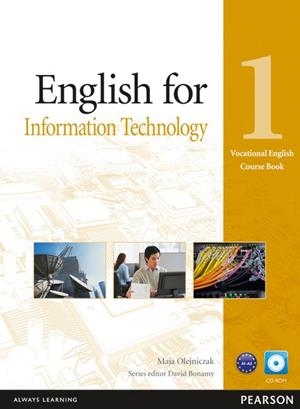 ENGLISH FOR IT LEVEL 1 COURSEBOOK AND CD-ROM PACK | 9781408269961 | OLEJNICZAK, MAJA