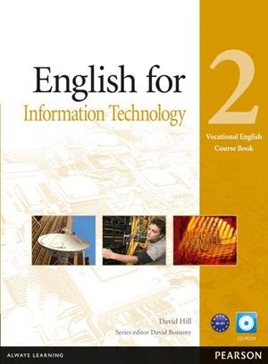 ENGLISH FOR IT LEVEL 2 COURSEBOOK AND CD-ROM PACK | 9781408269909 | HILL, DAVID