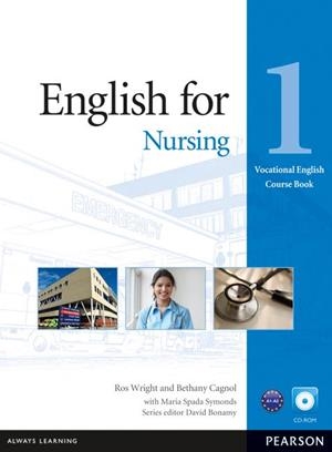 ENGLISH FOR NURSING LEVEL 1 COURSEBOOK AND CD-ROM PACK | 9781408269930 | WRIGHT, ROS
