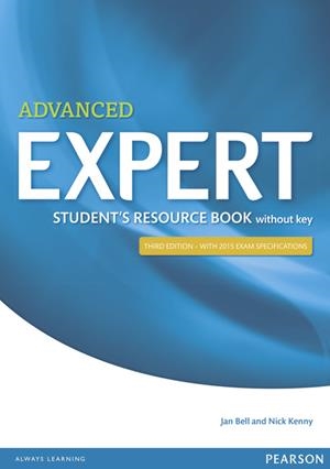 EXPERT ADVANCED 3RD EDITION STUDENT'S RESOURCE BOOK WITHOUT KEY | 9781447980612 | BELL, JAN