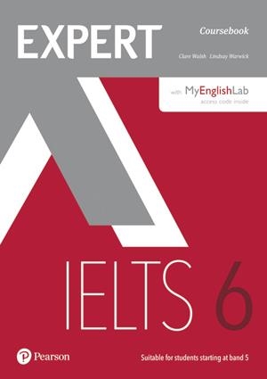 EXPERT IELTS 6 COURSEBOOK WITH ONLINE AUDIO AND MYENGLISHLAB PIN PACK | 9781292134833 | WALSH, CLARE
