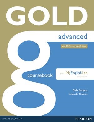 GOLD ADVANCED COURSEBOOK WITH ADVANCED MYLAB PACK | 9781447955443 | THOMAS, AMANDA