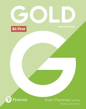 GOLD B2 FIRST NEW 2018 EDITION EXAM MAXIMISER WITH KEY | 9781292202242 | NEWBROOK, JACKIE