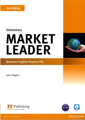 MARKET LEADER 3RD EDITION ELEMENTARY PRACTICE FILE & PRACTICE FILE CD PACK | 9781408237069 | ROGERS, JOHN