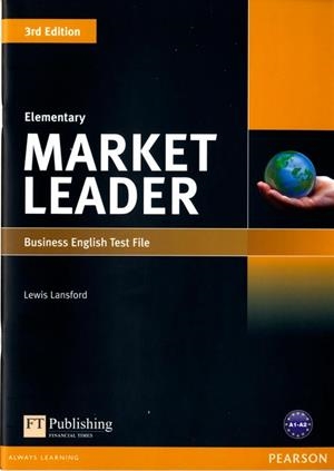 MARKET LEADER 3RD EDITION ELEMENTARY TEST FILE | 9781408219720 | LANSFORD, LEWIS