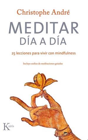 MEDITAR DÍA A DÍA | 9788499886879 | ANDRÉ, CHRISTOPHE
