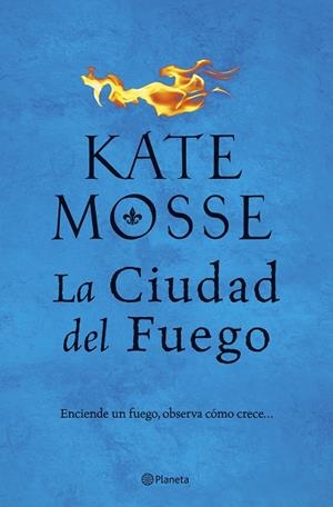 CIUDAD DE FUEGO, LA | 9788408202462 | MOSSE, KATE