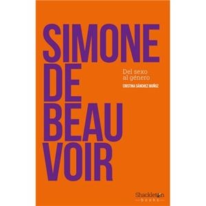 SIMONE DE BEAUVOIR. DEL SEXO AL GÉNERO | 9788417822019 | SÁNCHEZ MUÑOZ, CRISTINA