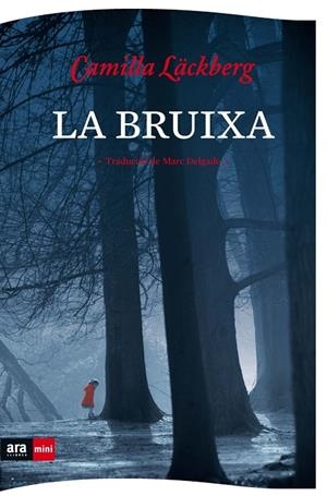 BRUIXA, LA | 9788494980305 | LÄCKBERG, CAMILLA