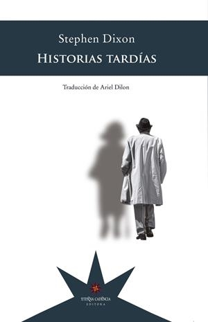 HISTORIAS TARDÍAS | 9789877121575 | DIXON, STEPHEN