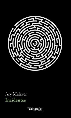 INCIDENTES | 9788417096762 | MALAVER, ARY