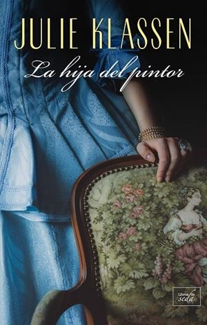 HIJA DEL PINTOR, LA | 9788416973996 | KLASSEN, JULIE
