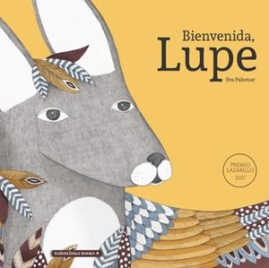BIENVENIDA LUPE | 9788494584282 | PALOMAR, EVA