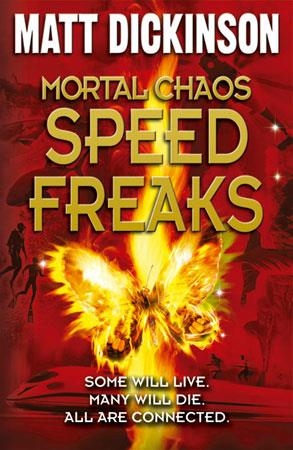 MORTAL CHAOS : SPEED FREAKS | 9780192757142 | DICKINSON, MATT
