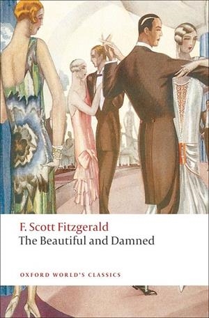 BEAUTIFUL AND DAMNED, THE | 9780199539109 | FITZGERALD, F. SCOTT