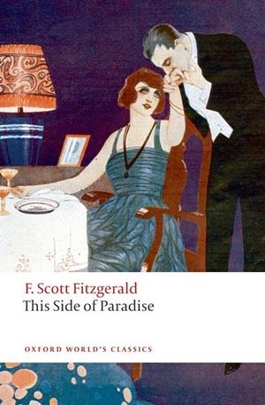 THIS SIDE OF PARADISE | 9780199546213 | FITZGERALD, F. SCOTT