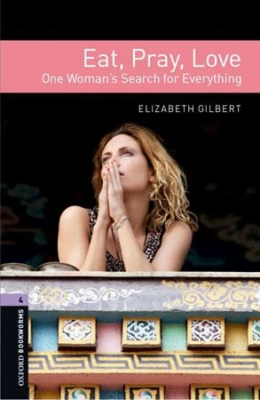 EAT PRAY LOVE | 9780194786065 | GILBERT, ELIZABETH