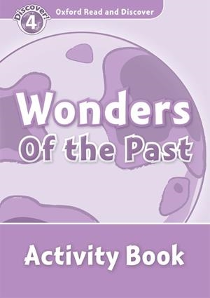 OXFORD READ AND DISCOVER. WONDERS OF THE PAST ACTIVITY BOOK | 9780194644518 | HARPER, KATHRYN