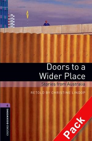 DOORS TO A WIDER PLACE. STORIES FROM AUSTRALIA (CD PACK) | 9780194792806 | LINDOP, CHRISTINE