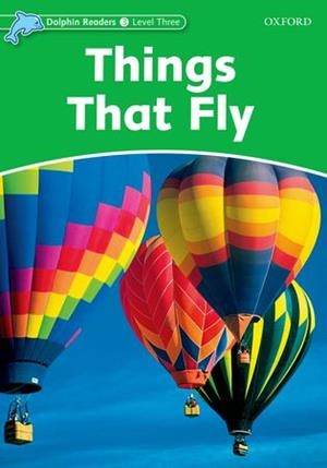 THINGS THAT FLY | 9780194400657 | NORTHCOTT, RICHARD