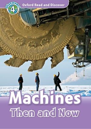 OXFORD READ AND DISCOVER. MACHINES THEN AND NOW MP3 PACK | 9780194022088 | QUINN, ROBERT