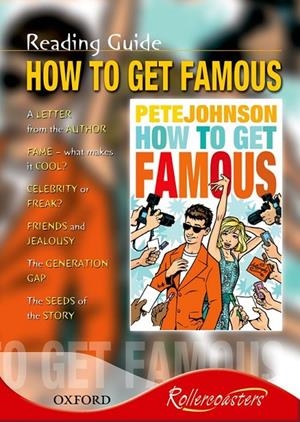 HOW TO GET FAMOUS (READING GUIDE) | 9780198329732 | ROBERTS, JENNY